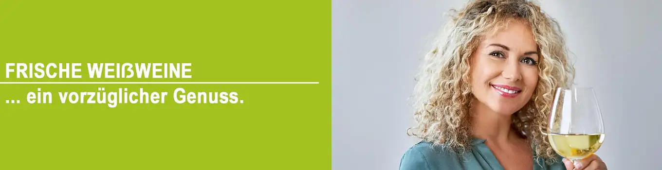 Ausgewählt vorzügliche Weißweine zu überaus fairen Preisen