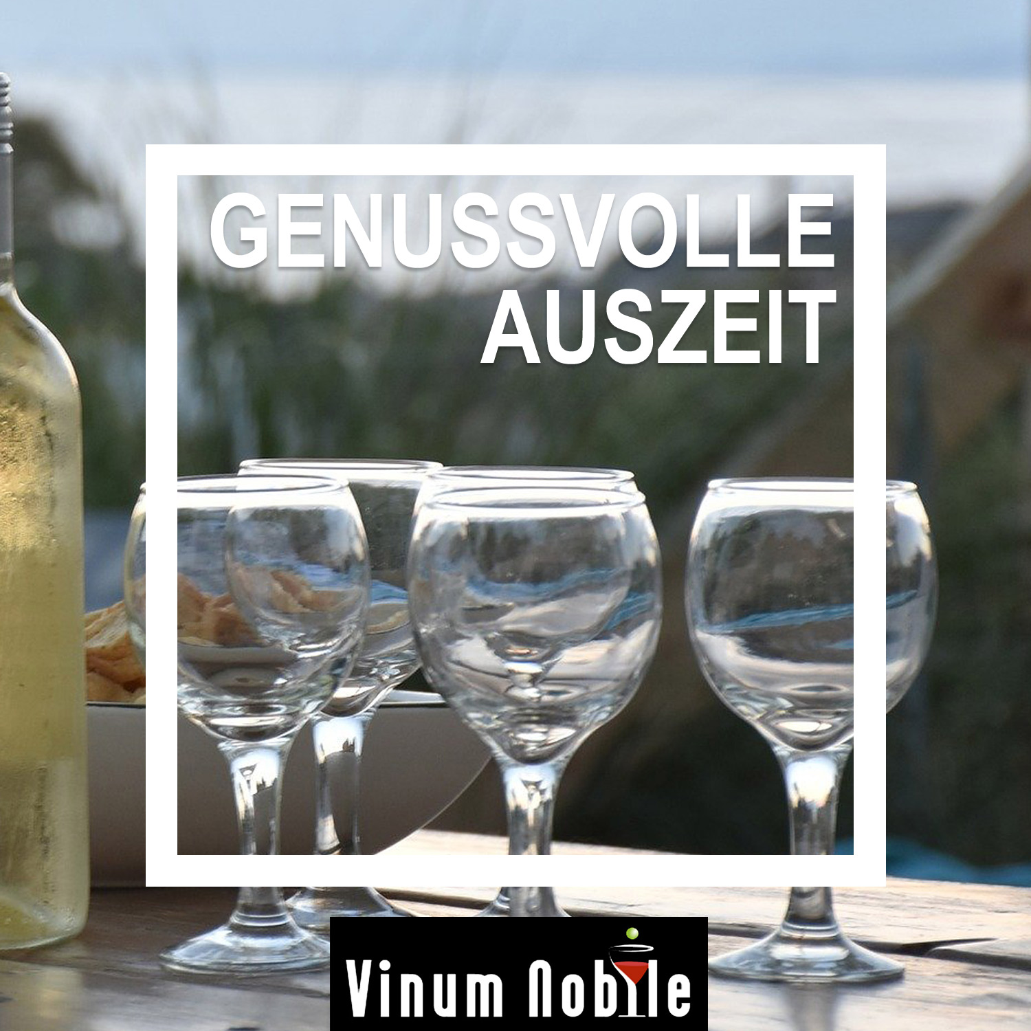 Genussvolle Auszeit mit Weißwein