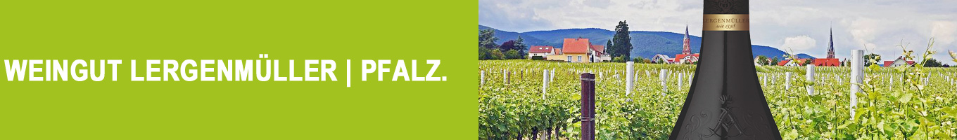 Weine vom Weingut Lergenmüller | Pfalz